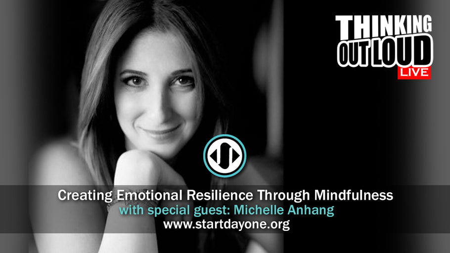 Creating Emotional Resilience Through Mindfulness